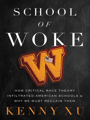 cover image of School of Woke